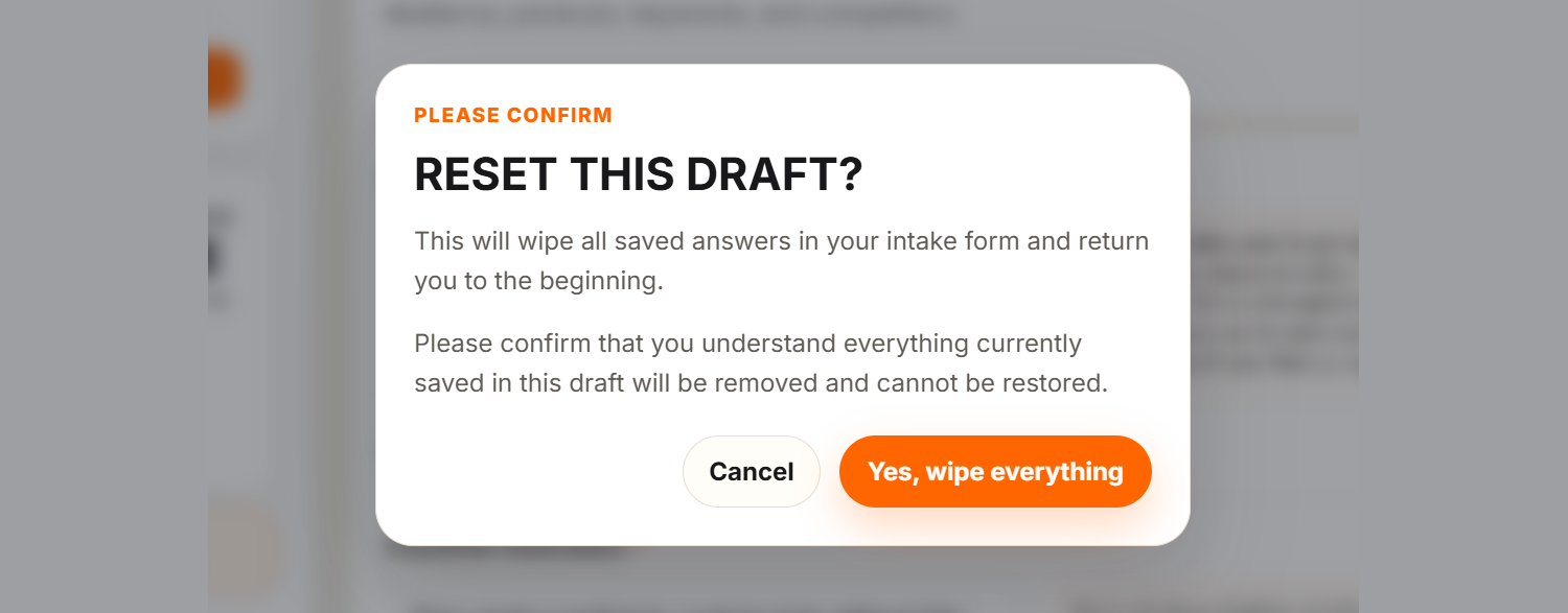 The Reset this draft? confirmation with Cancel and Yes, wipe everything buttons